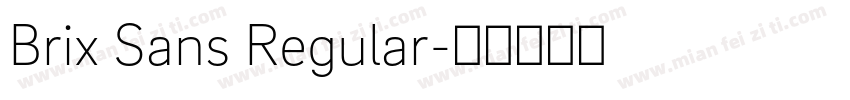 Brix Sans Regular字体转换